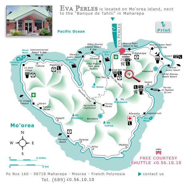 Eva Perles is located on Moorea island, next to the Bank of Tahiti in Maharepa, French Polynesia.